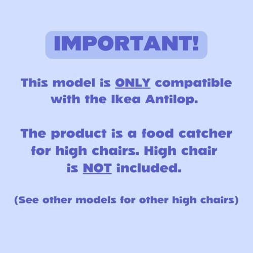 Image of CATCHY - Food Catcher - Compatible with IKEA Antilop High Chair + 11 Other High Chairs - Highchair Sold Separately - Baby & Toddler Food & Mess Catcher - Under High Chair Accessory | High Chair Food Catcher - High Chair Sold Separately - Baby & Toddler Food & Mess Catcher - Under High Chair Accessory