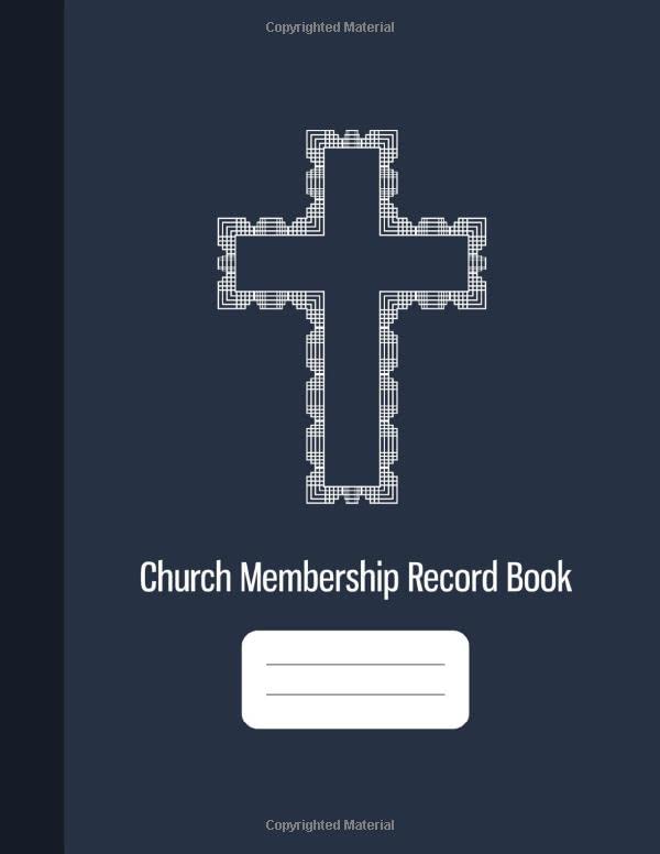 Church Membership Record Book Church Membership Register, Church Logbook, Church Organizer, Church Record Book, 115 Pages (8.5"x11")