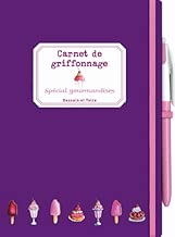 Download Carnet de griffonnage spécial gourmandise: gourmandises, au stylo à bille PDF