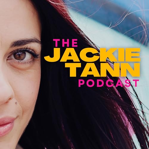 The Jackie Tann Podcast cover art