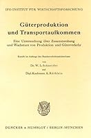 Guterproduktion Und Transportaufkommen 3428013573 Book Cover