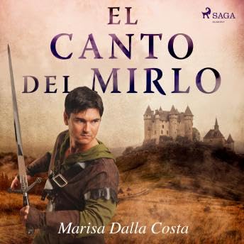 El canto del mirlo - Marisa L. Dalla Costa