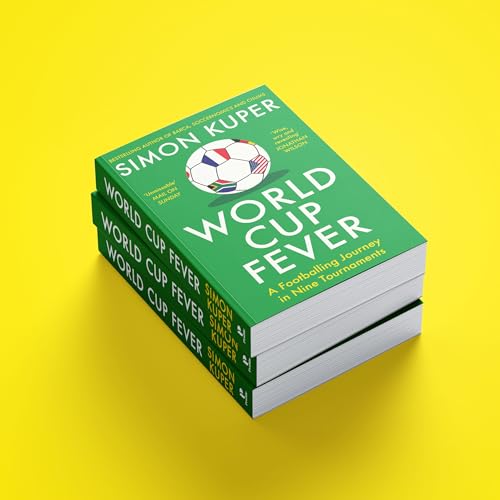 Image of World Cup Fever: A Footballing Journey in Nine Tournaments