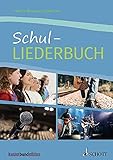  Schul-Liederbuch: für allgemein bildende Schulen. Gesang und Gitarre, Klavier. Liederbuch. (kunter-bund-edition)
