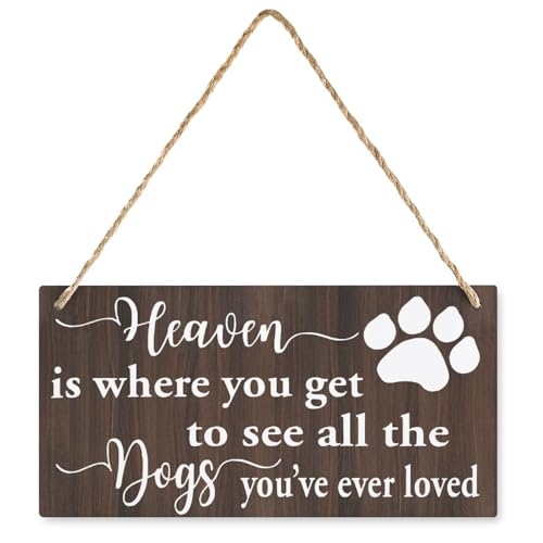 Premium Natural Wood Pet Memorial Wall Plaque Heaven Is Where You Get To See All The Dogs You'Ve Ever Loved, Rustic Hanging Decor, Sentimental Housewarming Gift for Pet Owner Home Indoor Space