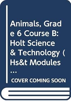 Hardcover Holt Science & Technology: Student Edition (Spanish) Grades 6-8 (B) Los Animales 2005 Book