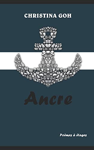 Ancre: Poèmes à étages (French Edition)