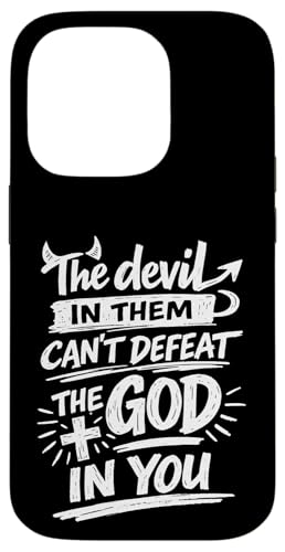 The Devil In Them Can't Deperat The God In You Christian �X�}�z�P�[�X iPhone 14 Pro �p