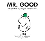Mr. Good (Mr. Men and Little Miss)