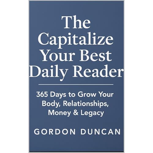 The Capitalize Your Best Daily Reader Audiolibro Por Gordon Duncan arte de portada