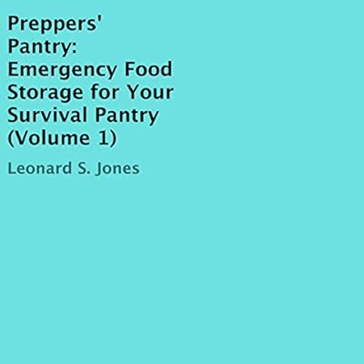 Preppers' Pantry, Volume 1