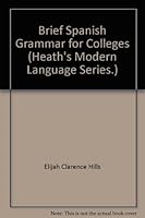 Brief Spanish Grammar for Colleges B000EEQZME Book Cover
