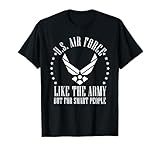 Funny US Air Force Gift Men Women Cool Army For Smart People T-Shirt
