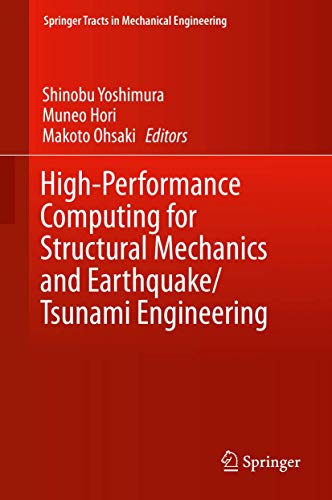 High-Performance Computing for Structural Mechanics and Earthquake/Tsunami Engineering view 2