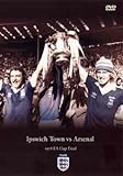 1978 Fa Cup Final - Ipswich Town V Arsenal [Import anglais]