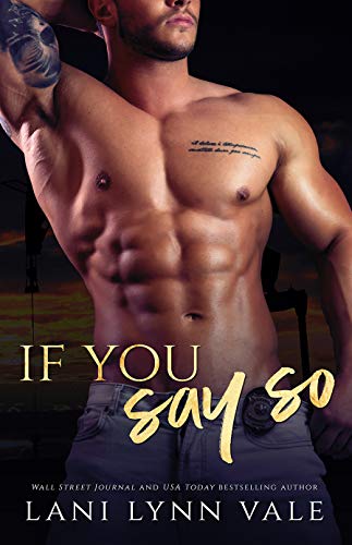 If You Say So (KPD Motorcycle Patrol Book 6)