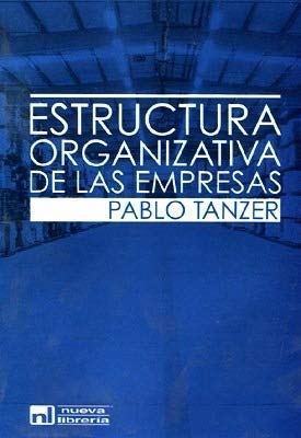 ESTRUCTURA ORGANIZATIVA DE LAS EMPR.