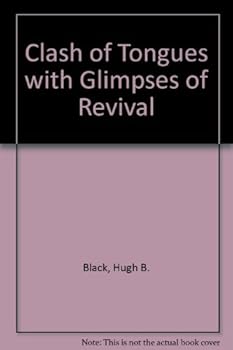 Paperback Clash of Tongues: with Glimpses of Revival Book