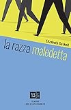 La razza maledetta. Ediz. a caratteri grandi
