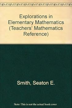 Hardcover Explorations in Elementary Mathematics Book