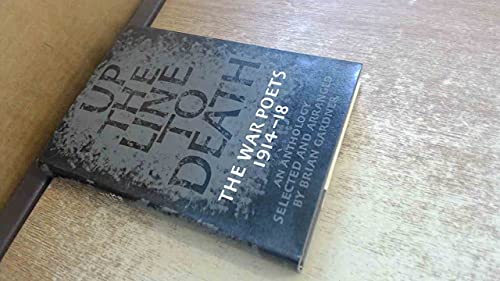 Up the Line to Death: The War Poets 1914-1918 041622380X Book Cover