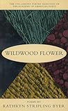 Wildwood Flower: Poems