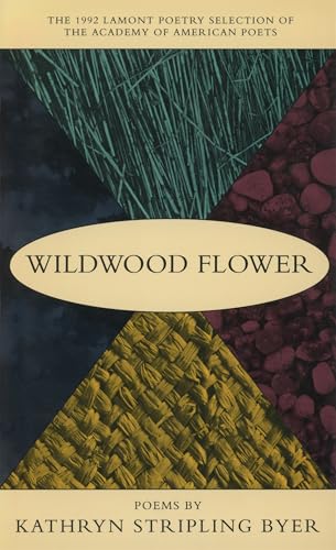 Wildwood Flower: Poems