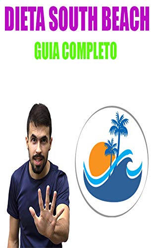 Dieta South Beach Guia completo
