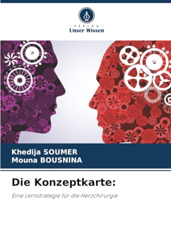 Die Konzeptkarte:: Eine Lernstrategie für die Herzchirurgie