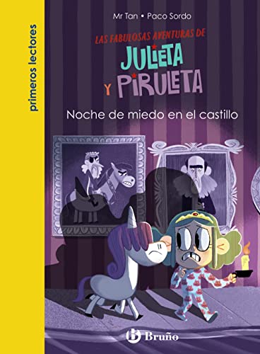Julieta y Piruleta, 3. Noche de miedo en el castillo (Castellano ...