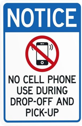 No Cell Phone Use During Dropoff Pickup Warning Sign 8"x12", grade reflective weatherproof plate for schools daycares outdoor traffic childcare safety regulation reminder