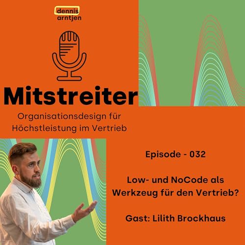 EP 032 - Low- und NoCode für B2B-Vertriebe