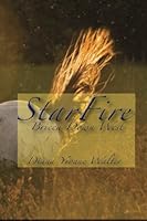 StarFire: Bricca Down West (The Fire Flight Series) 0615829864 Book Cover
