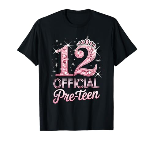 12 Official Pre-Teen Pink Crown Happy 12th Birthday for Girl T-Shirt