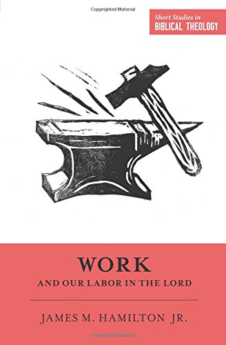 Work and Our Labor in the Lord Gratuit