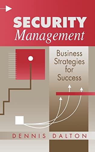 Security Management: Business Strategies for Success