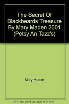Paperback The Secret Of Blackbeards Treasure By Mary Maden 2001 Book