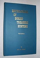 Encyclopedia of Buried Treasure Hunting B000YBF85M Book Cover