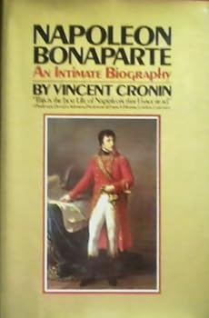Hardcover Napoleon Bonaparte: An Intimate Biography Book