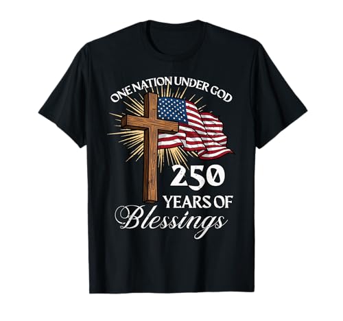 One Nation Under God 250 Years 250th Anniversary USA Men T-Shirt