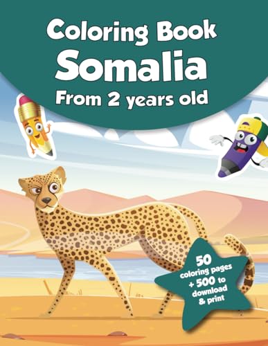 Coloring book for kids - Somalia (from 2 years old): 50 coloring pages + 500 to download & print!