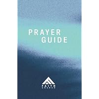 Faith Church Prayer Guide