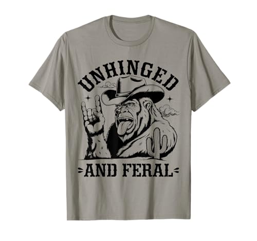 Unhinged And Feral Western Cowboy Bigfoot Sasquatch Vintage T-Shirt