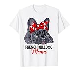 Photo Gallery idea regalo bulldog francese mama frenchie mistress maglietta Photo Gallery idea regalo bulldog francese mama frenchie mistress maglietta