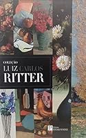 COLECAO LUIZ CARLOS RITTER (Em Portugues do Brasil) 6589909059 Book Cover