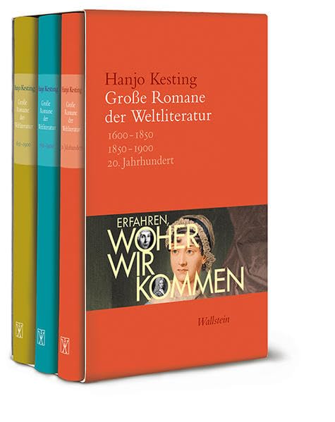 Große Romane der Weltliteratur: Erfahren, woher wir kommen