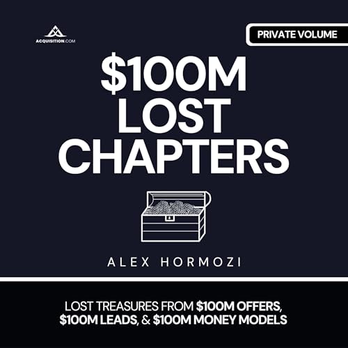 22. Continuity Offer. Lifetime Discounts. | $100M Lost Chapters Audiobook cover art