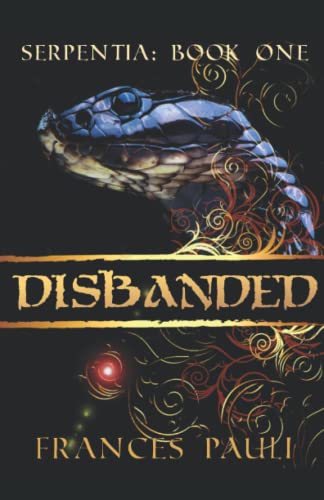 Disbanded (SERPENTIA) B09X286W2D Book Cover