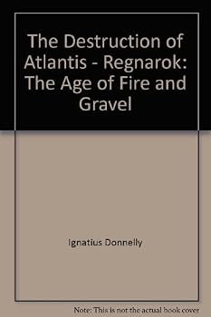 The Destruction of Atlantis - Regnarok: The Age of Fire and Gravel