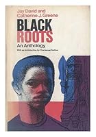 Black Roots An Anthology B000JCBXV4 Book Cover